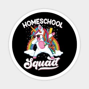 Homeschool squad dabbing unicorn homeschool Magnet
